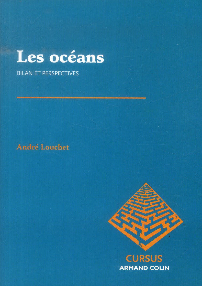 Les océans ; bilan et perspectives