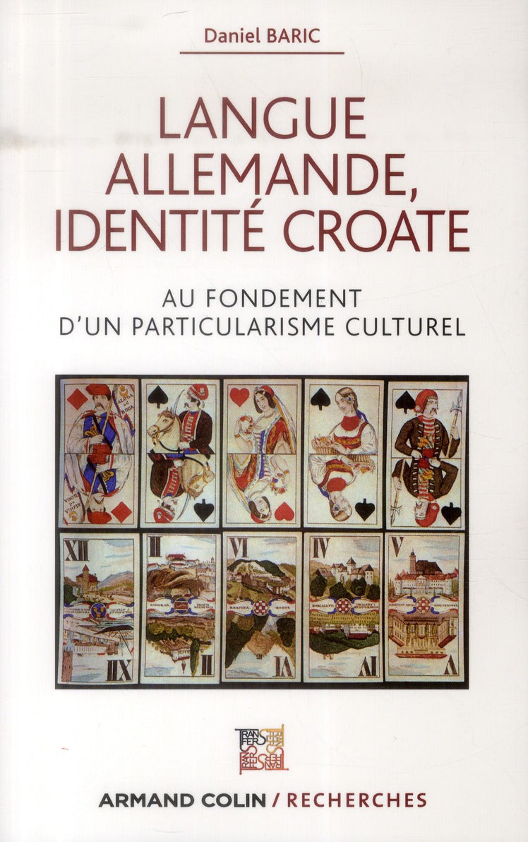 Langue allemande, identité croate ; au fondement d'un particularisme national