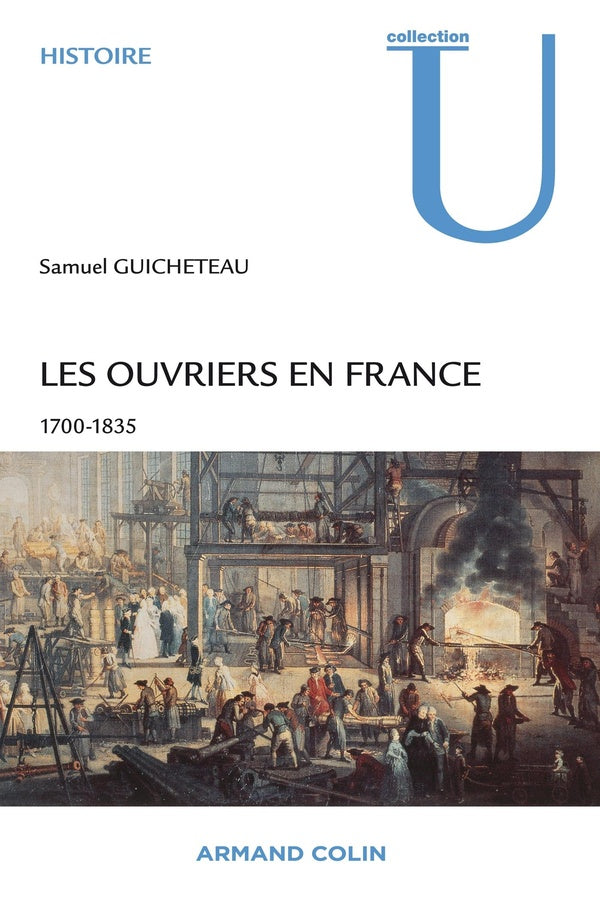Les ouvriers en France ; 1700-1835