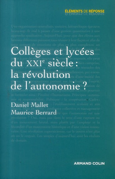 Collèges et lycées du XXIe siècle : la révolution de l'autonomie ?