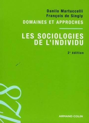 Les sociologies de l'individu (2e édition)