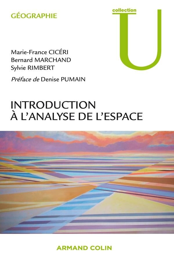 Introduction à l'analyse de l'espace (2e édition)