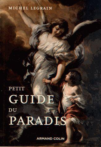 Petit guide du paradis (2e édition)
