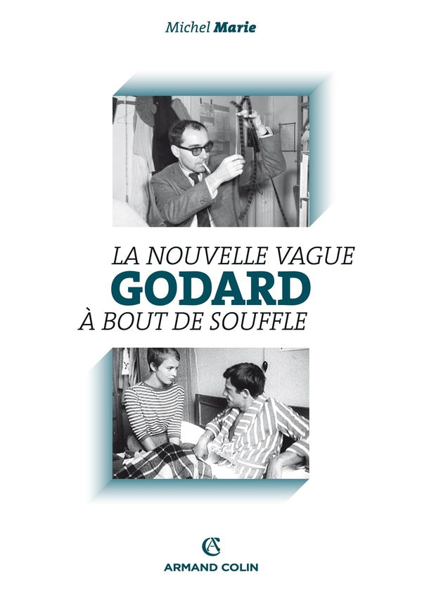 Godard ; la nouvelle vague à bout de souffle