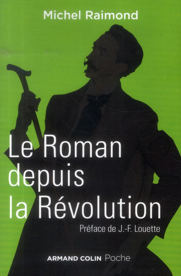 Le roman depuis la révolution (4e édition)