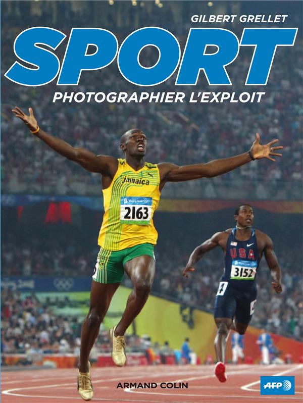 Sport ; photographier l'exploit ; AFP