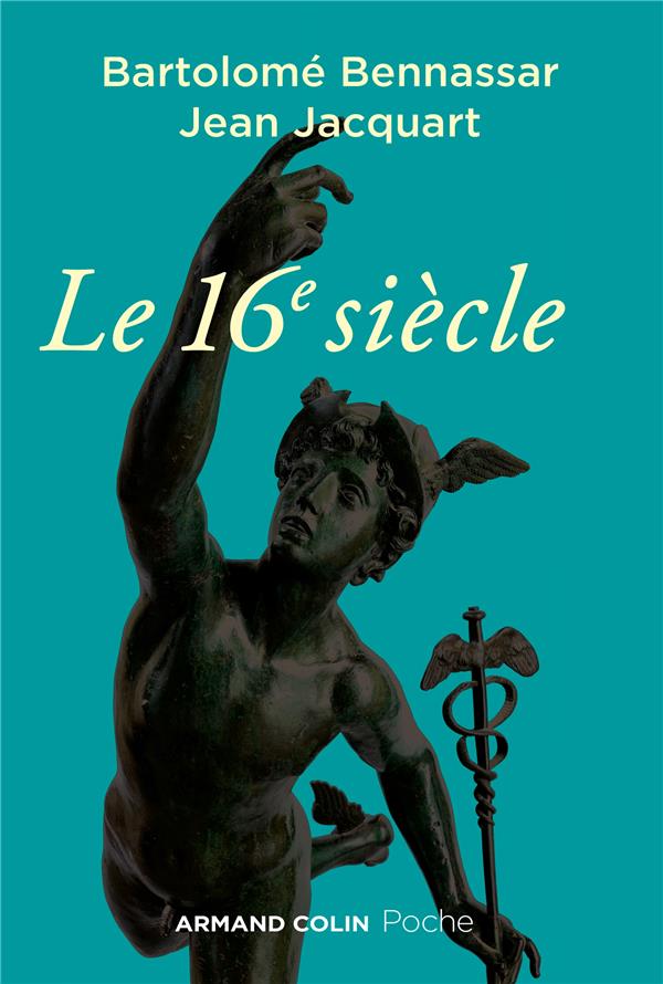 Le 16e siècle (4e édition)