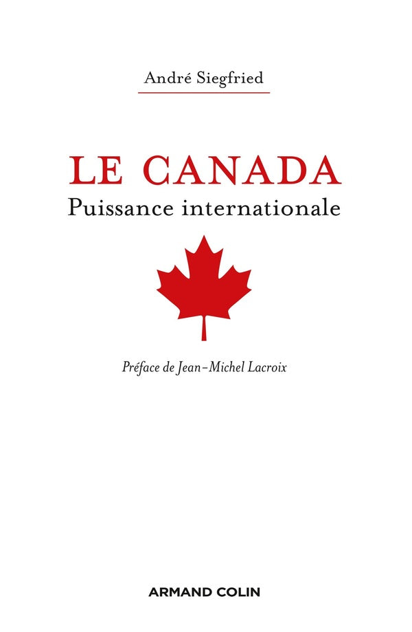 Le Canada, puissance internationale (3e édition)