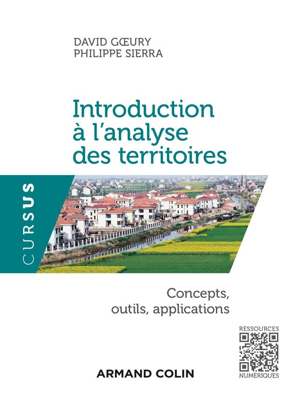 Introduction à l'analyse des territoires ; concepts, outils, applications