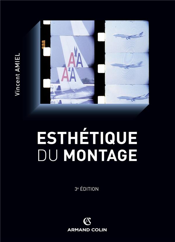 Esthétique du montage (3e édition)