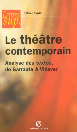 Le theatre contemporain ; analyse des textes de sarraute a vinaver
