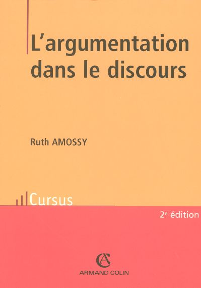 L'argumentation dans le discours (2e edition)