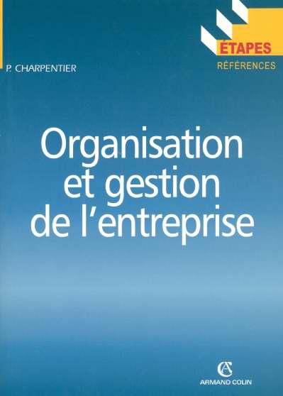 Organisation et gestion de l'entreprise
