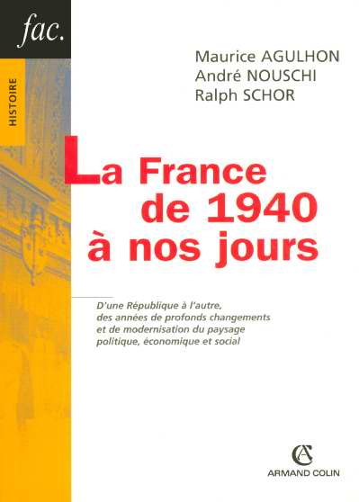 France de 1940 a nos jours (3e édition)