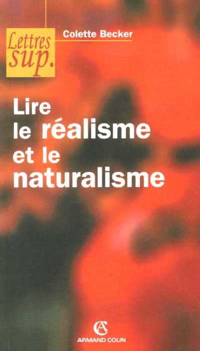 Lire le réalisme et le naturalisme (2e édition)