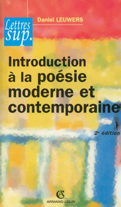 Introduction à la poésie moderne et contemporaine (2e édition)