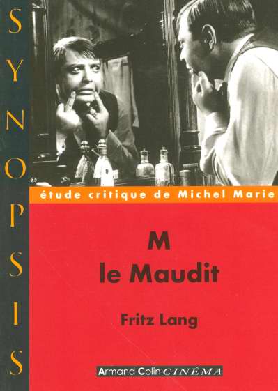 M le Maudit : Fritz Lang