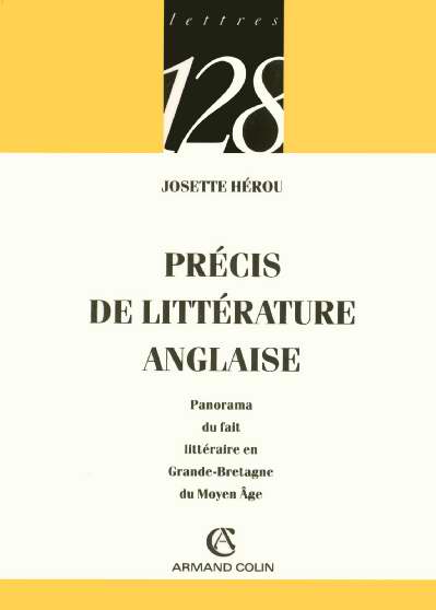 Précis de littérature anglaise : Panorama du fait littéraire en Grande-Bretagne du Moyen Âge