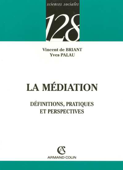 La médiation : Définition, pratiques et perspectives