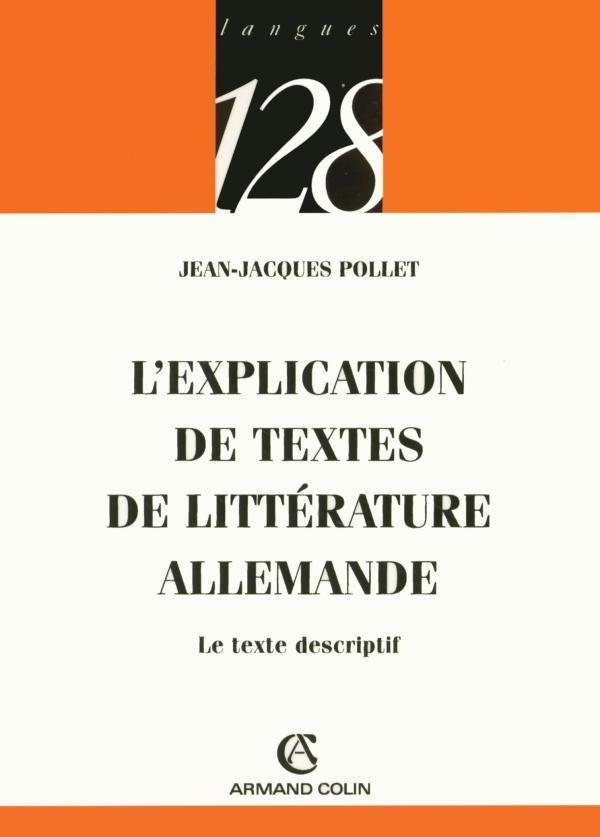 L'explication des textes de littérature allemande : Le texte descriptif