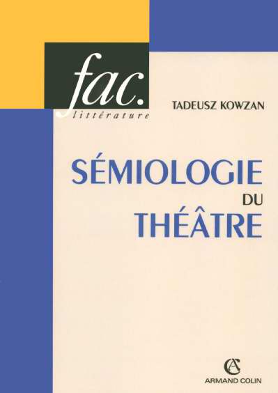 Semiologie du theatre