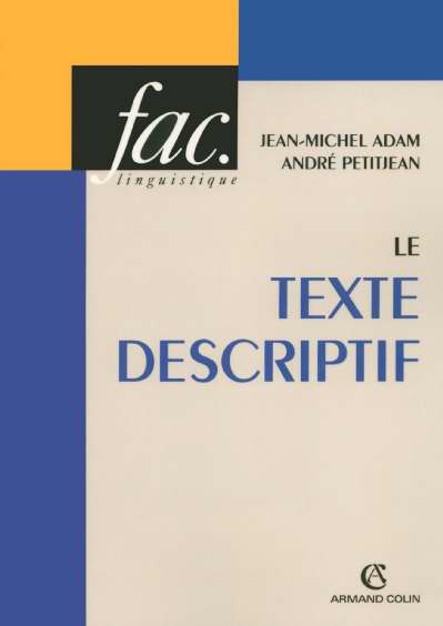 Le texte descriptif - Poétique historique et linguistique textuelle : Poétique historique et linguistique textuelle