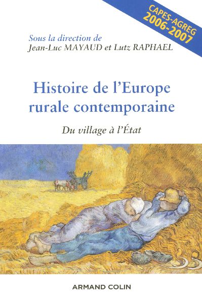 Histoire de l'Europe rurale contemporaine - Du village à l'État : Du village à l'État