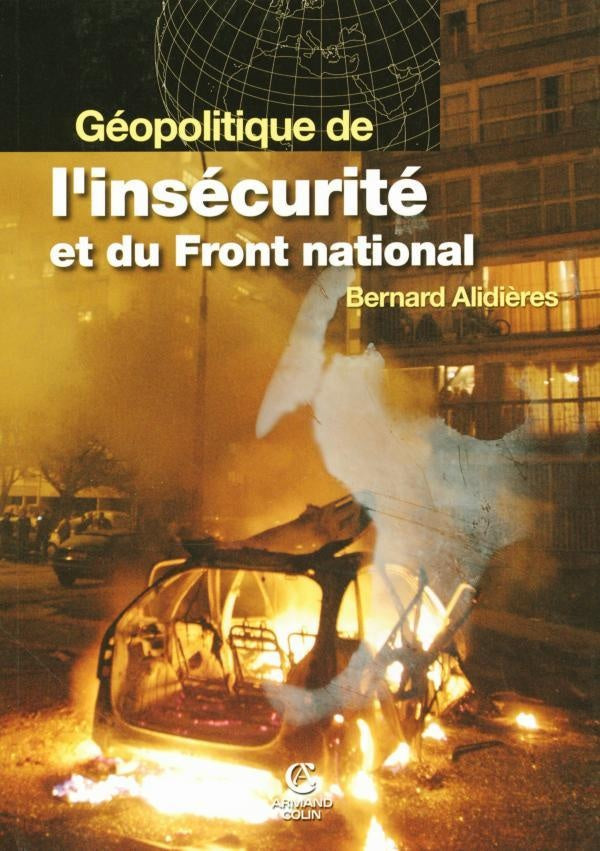 Géopolitique de l'insécurite et du Front National