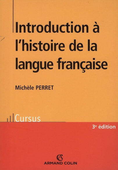 Introduction à l'histoire de la langue française (2e édition)