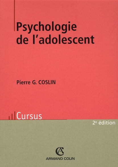 Psychologie de l'adolescent (2e édition)