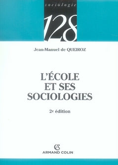 L'école et ses sociologies (2e édition)