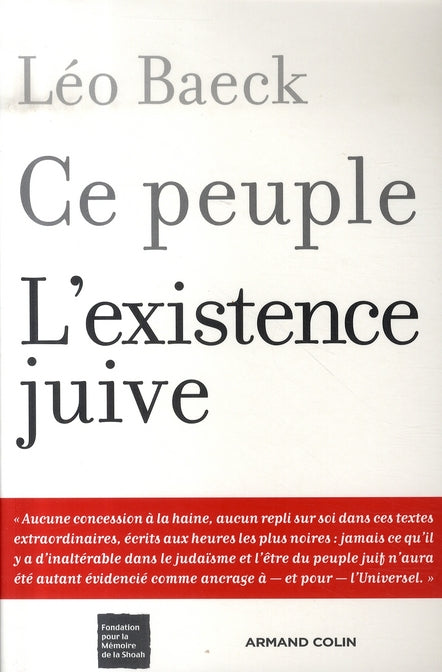 Ce peuple, l'existence juive ; la force spirituelle de la torah contre la barbarie