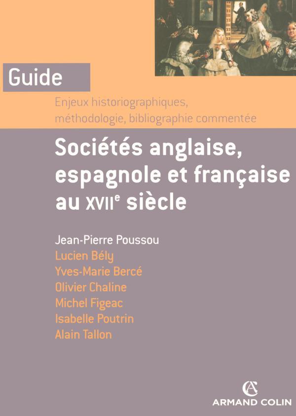 Sociétés anglaise, espagnole et française au xvii siècle