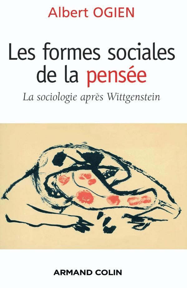 Les formes sociales de la pensée ; la sociologie après Wittgenstein