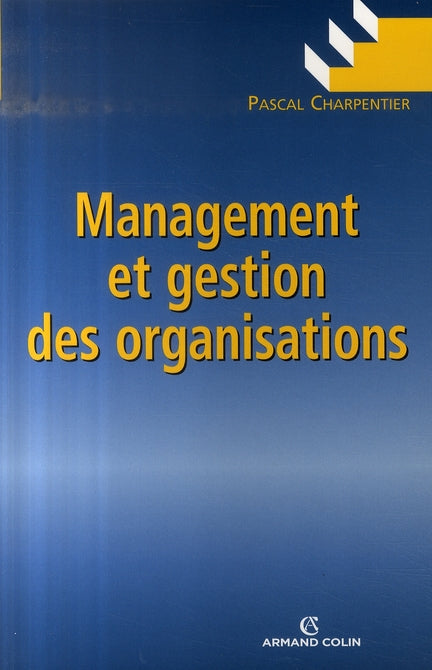 Management et gestion des organisations