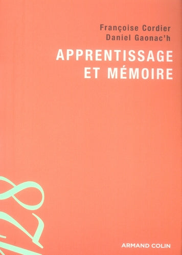 Apprentissage et mémoire (2e édition)