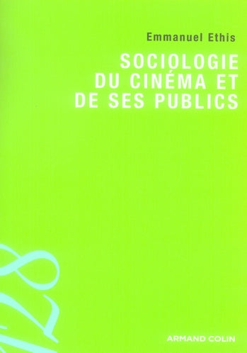 Sociologie du cinéma et ses publics