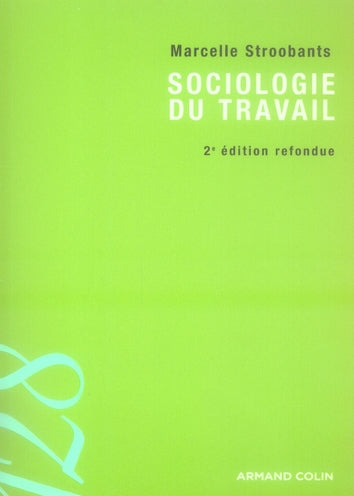 Sociologie du travail (2e édition)