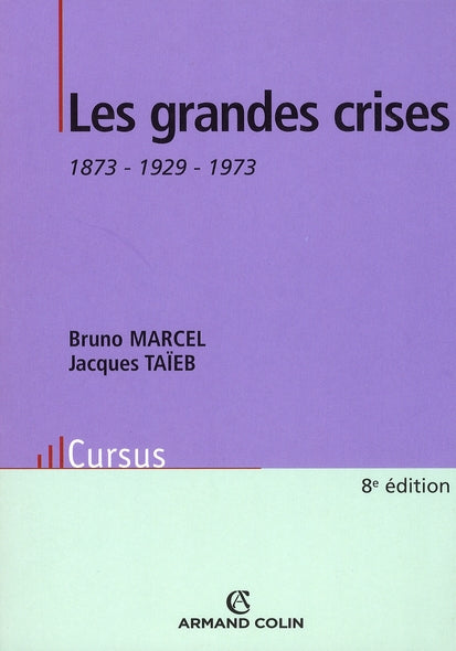 Les grandes crises
