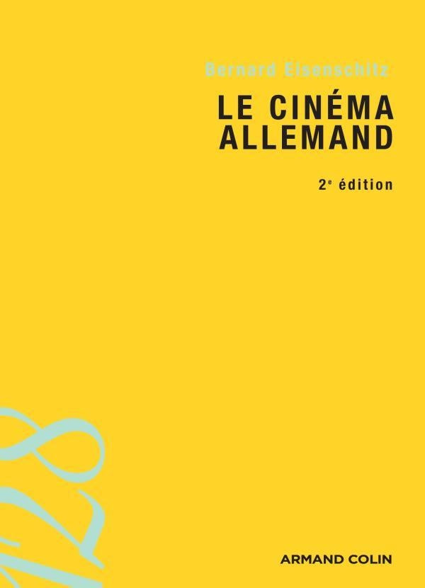 Le cinéma allemand - 2e éd