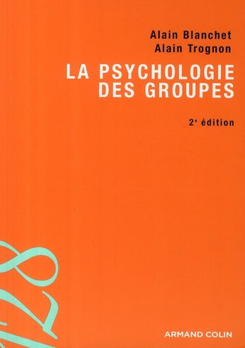 La psychologie des groupes