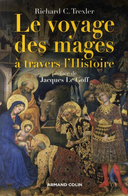 Le voyage des rois mages à travers l'histoire