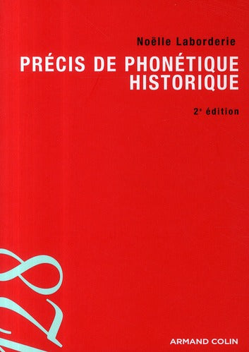 Précis de phonétique historique (2e édition)