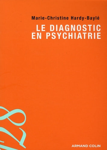 Le diagnostic en psychiatrie