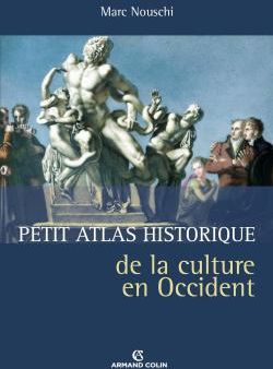Petit atlas historique de la culture en Occident