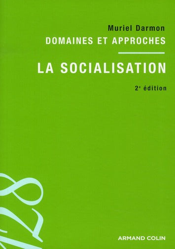 La socialisation (2e édition)