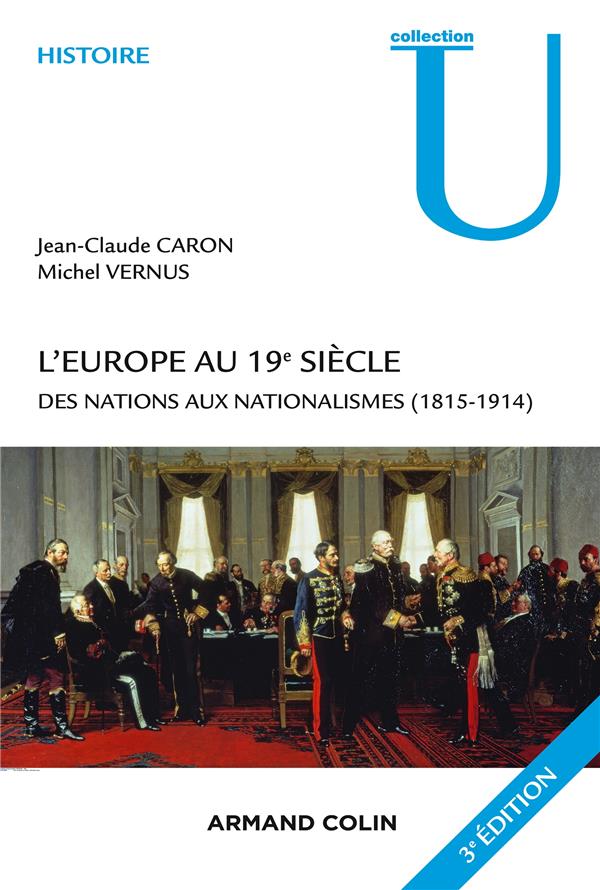 L'Europe au XIXe siècle (3e édition)