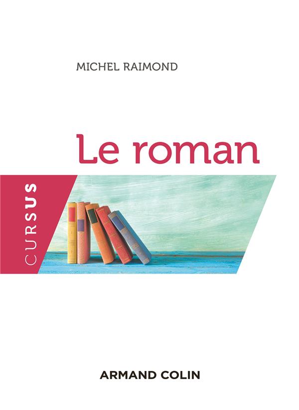 Le roman (3e édition)