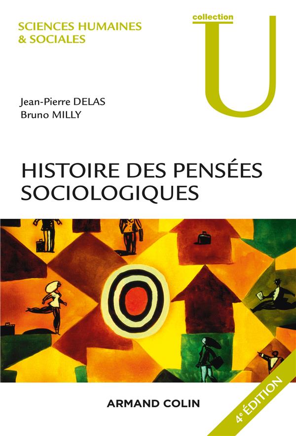Histoire des pensées sociologiques (4e édition)