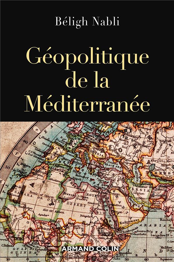Géopolitique de la Méditérranée